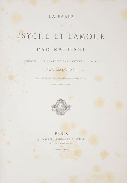 null [APULÉ - RAPHAËL]

La Fable de Psyché et l'Amour par Raphaël. Trente deux compositions...