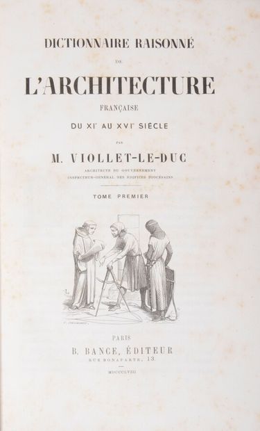null Architecture

VIOLLET-LE-DUC (Eugène Emmanuel)

Dictionnaire Raisonné de l'Architecture...