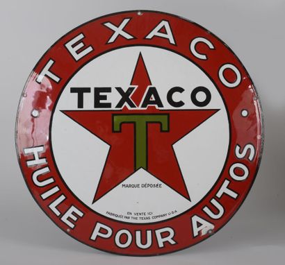 null TEXACO « Huile pour Autos » : Plaque émaillée ronde bombée. 

Diamètre : 56...