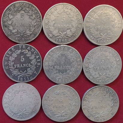 null 1er Empire. 9 monnaies : 5 Francs 181A, D, L, T , W, 1812D, M, 1813B, MA. TB...