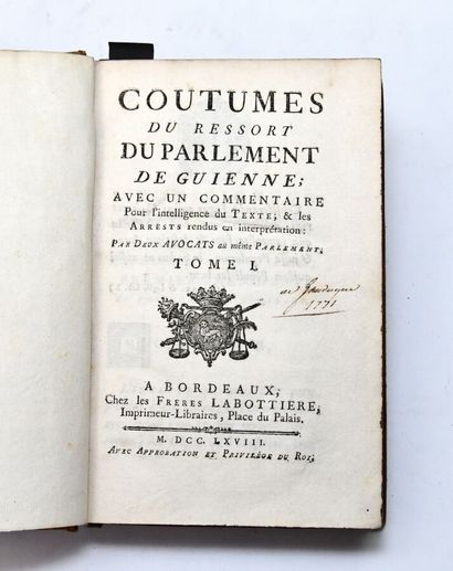 null Guyenne
[LAMOTHE (Alexis de) - COUTUMES]
Coutumes du ressort du Parlement de...