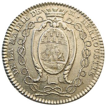 null Aldermen and Mayors. Nantes. Jean Jacques Berrouette, Mayor. 1783. Silver token....