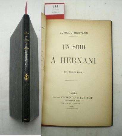 null ROSTAND (Edmond)

Un soir à Hernani. 26 Février 1902. Paris, Charpentier et...