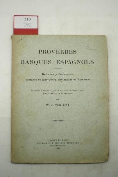 null VAN EYS (Willem Jan) jonkheer

Proverbes Basques-Espagnols. Refranes y Sentensias...
