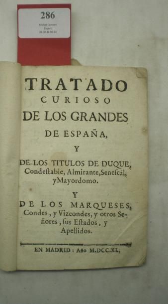 null NOBLESSE - ESPAGNE

Tratado Curioso de los Grandes de España, y de los titulos...