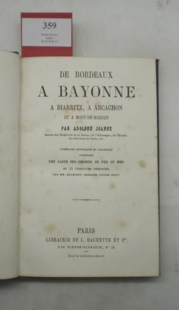 null JOANNE (Adolphe)

De Bordeaux à Bayonne, à Biarritz, à Arcachon et à Mont-de-Marsan....