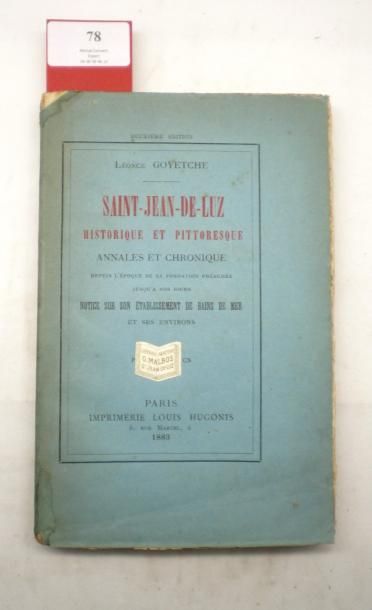 null GOYETCHE (Léonce)

Saint-Jean-de-Luz Historique et Pittoresque. Annales et Chronique...