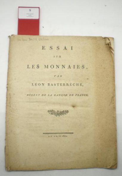 null BASTERRECHE (Pierre Léon de)

Essai sur les Monnaies. S.l., Imp. de Goujon fils,...