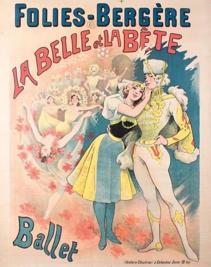 null Alfred Choubrac (1853-1902)Folie bergère "La belle et la bête" (ballet)Affiche,...