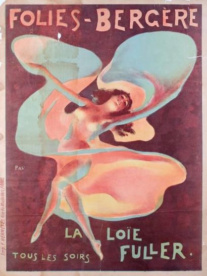 null PAL (Jean Paléologue) (1855-1942)Folie bergère " La loïe Fuller"Affiche, 1897,...