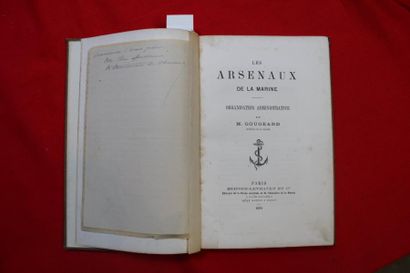 null GOUGEARD : Les arsenaux de la Marine. Berger-Levrault, 1882. Truffé d'une lettre...