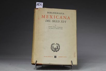 null GARCIA ICAZBALCETA (Joaquim) : Bibliografia Mexicana del siglo XVI. Catalogo...