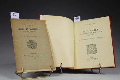 null DESGRAVES (Louis) : Elie Vinet Humaniste de Bordeaux (1509-1587). Vie, biographie,...