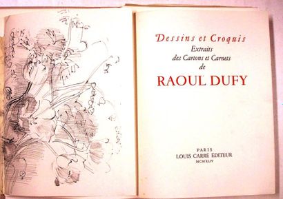 null DUFY (Raoul) : Dessins et Croquis extraits des Cartons et Carnets. Paris, Carré,...