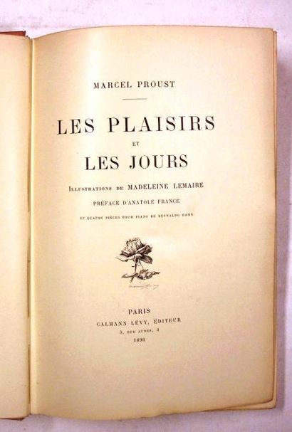 null PROUST (Marcel) : Les Plaisirs et les Jours. Paris, Calmann Lévy, 1896. Edition...