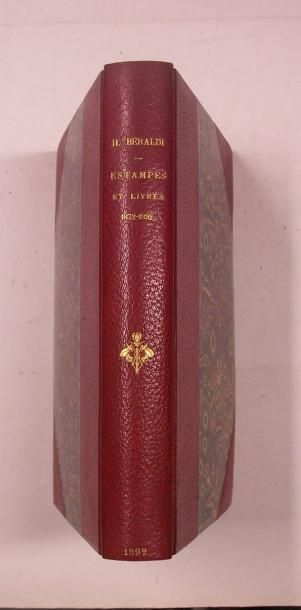 null BERALDI Henri : Estampes et Livres 1872-92. Paris, Conquet, 1892. Catalogue...