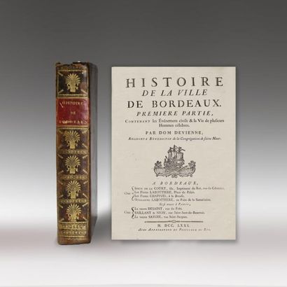 null DEVIENNE (Dom Charles Jean-Baptiste d'Agneaux) : Histoire de la Ville de Bordeaux,...