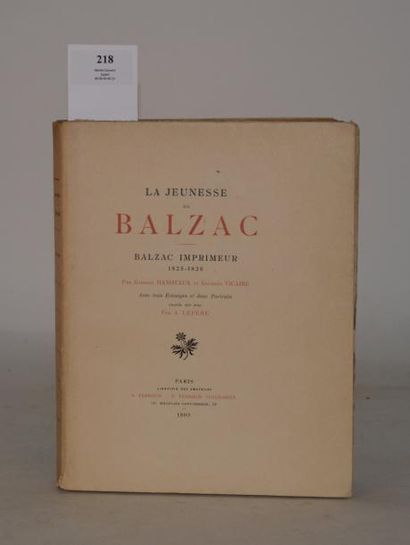 null HANOTAUX (Gabriel) et VICAIRE (Georges La jeunesse de Balzac. Balzac imprimeur...