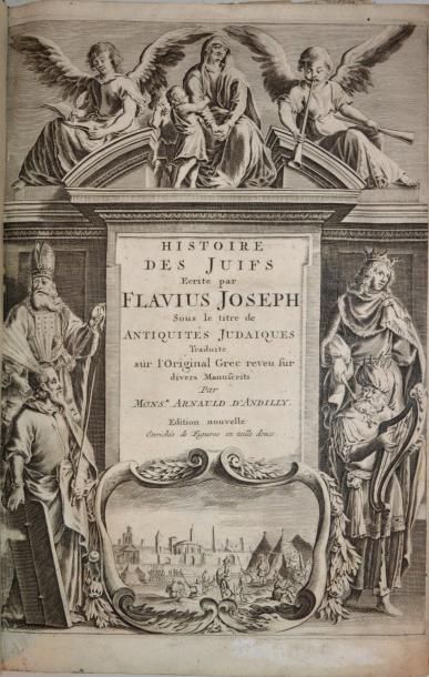 null FLAVIUS JOSEPH Histoire des juifs, écrite par Flavius Josèphe, sous le titre...