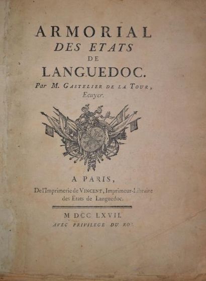 null GASTELIER DE LA TOUR (Denis François) Armorial des états de Languedoc. Paris,...