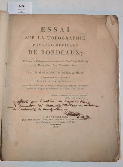 null SAINCRIC (Jean Baptiste) Essai sur la topographie physico médicale de Bordeaux....