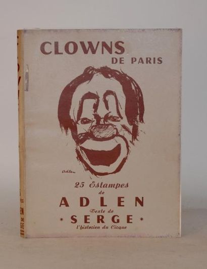 null ADLEN (Michel) - SERGE Clowns de Paris. Paris, Preses du Temps Présent, 1959....
