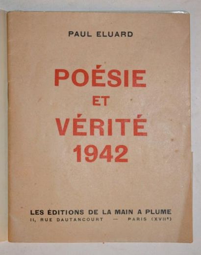 null ÉLUARD (Paul) Poésie et Vérité 1942. Paris, La Main à la Plume, 1942.

In-16...
