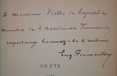 null FROMENTIN (Eugène) Un été dans le Sahara. Paris, Lemerre, 1874. Une année dans...