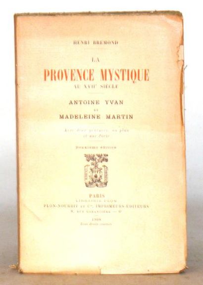 null BREMOND (Henri)

La Provence mystique au XVIIe siècle, Antoine Yvant et Madeleine...