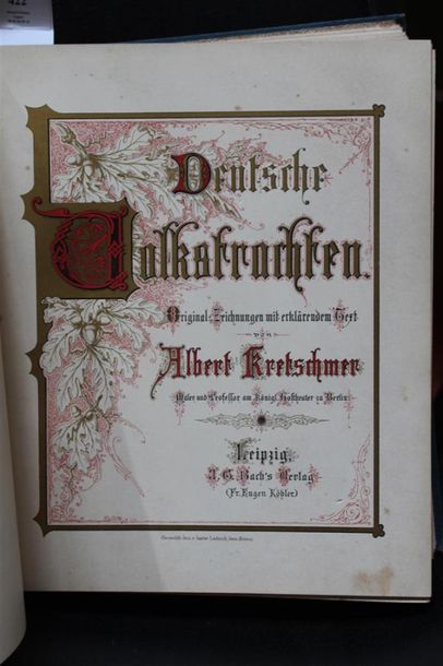 null KRETSCHMER (Albert)
Deutsche Volkstrachten. Leipzig, Bach ; Kohler, c. 1880....
