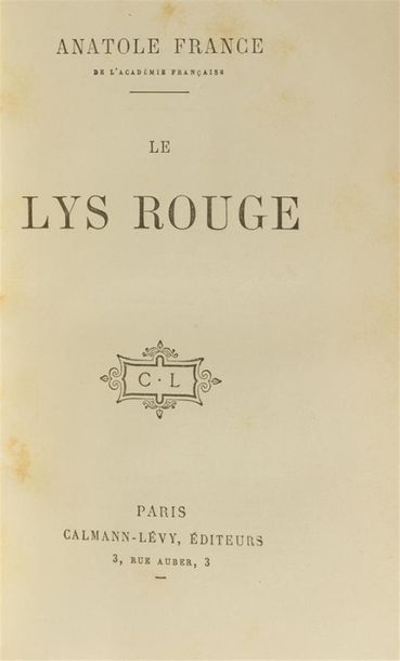 null FRANCE (Anatole)
le lys rouge. Paris, Calmann Lévy, sd
In-12, 411pp. Rousseurs...