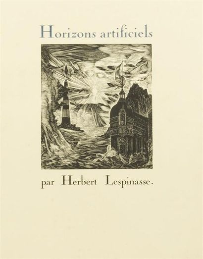 null LESPINASSE (Herbert) : Horizons artificiels par Herbert Lespinasse avec une...