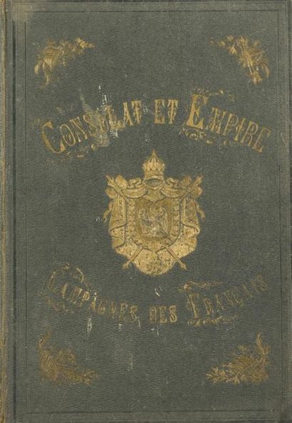 null VERNET (Carle) - [NAPOLÉON] : Campagnes des français sous le Consulat & l'Empire....