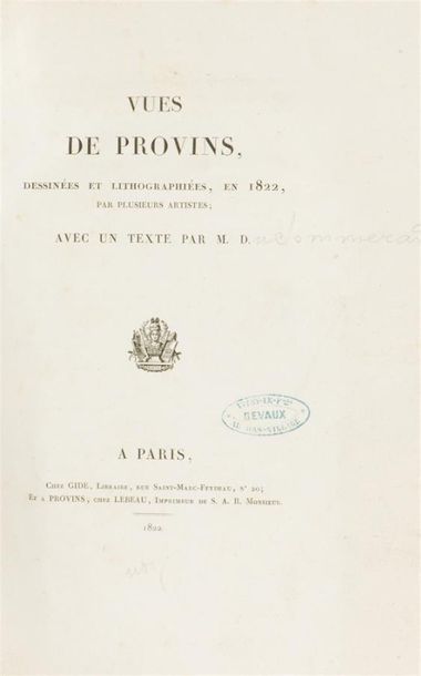 null Provins - SOMMERAND (Alexandre, du) : Vues de Provins, dessinées et lithographiées,...