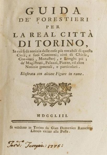 null CRAVERI (Giovanni Gaspare)
Guida de'Forestieri per la Real Città di Torino,...