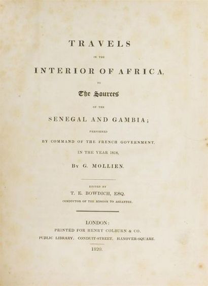null MOLLIEN (Gaspard)
Travels in the interior of Africa to the sources of the Senegal...