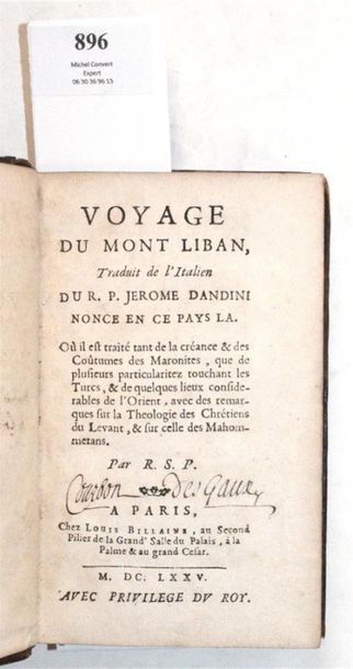 null DANDINI (Jérôme, révérend)
Voyage au Mont Liban traduit de l'italien, où il...