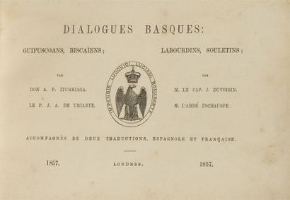 null BONAPARTE (Louis-Lucien)
Dialogues Basques : Guipuscoans, Biscaïens, par Don...