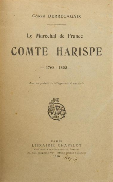 null DERRÉCAGAIX (Victor-Bernard)
Le Maréchal de France comte Harispe 1768-1855....