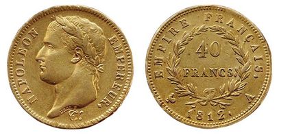 null 1er EMPIRE.
40 Francs 1812 A. Paris. F.541/9. (Coll. JMA). TTB