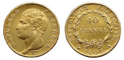 null 1er EMPIRE.
40 Francs 1806 A. Paris. F.538/1. (Coll. JMA). TTB