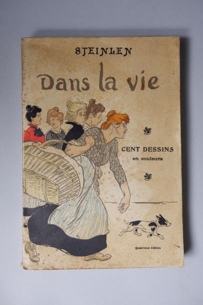 null STEINLEIN. Dans la vie, cent dessins en couleurs. Paris, Sevin et Rey, 1901...