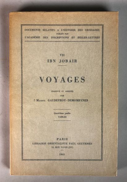 IBN JOBAIN, Voyages, Paris, GEUTHNER, 1949.Tomes...