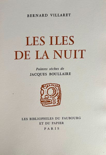 null VILLARET (Bernard), Les îles de la nuit, pointes sèches de Jacques BOULLAIRE,...