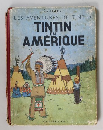 HERGÉ Tintin en Amérique. 
Editions Casterman, Tournai 1945