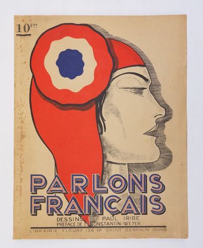 null Paul IRIBE. Parlons français. Paris, Floury, 1934. In-4, broché. Avant-propos...