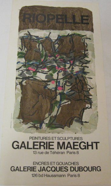 RIOPELLE Jean-Paul, 1923-2002 Galerie Maeght, Paris, circa 1970, Lithographie Imprimerie...