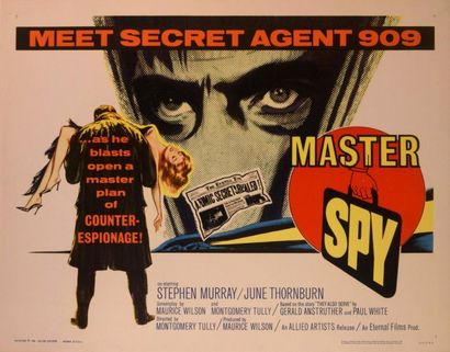 Montgomery Tully Master Spy. Affiche américaine de film. H: 56 cm x L: 71 cm. Année...