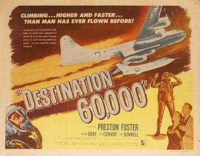 George Waggner Destination 60,000. Affiche américaine de film. H: 56 cm x L: 71 cm....