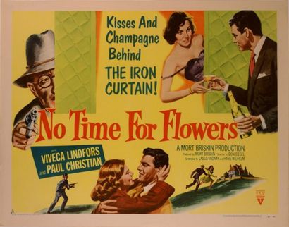Don Siegel No time for flowers. Affiche américaine de film. H: 56 cm x L: 71 cm....